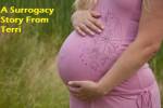 An Egg Donation and Surrogacy Story From Terri