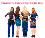 Suggestion for Creating an excellent Egg Donor Profile
