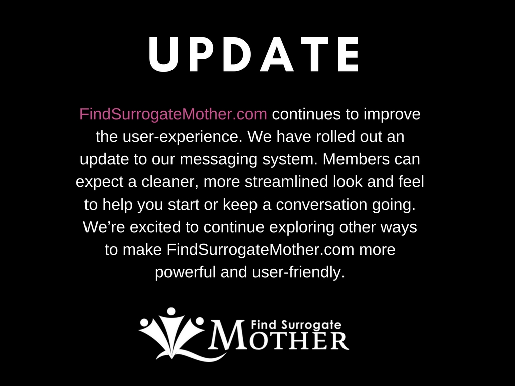 IMPORTANT MEMBER INFORMATION: FindSurrogateMother.com Messaging Update